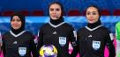 قضاوت داوران زن ایران در بازی های فوتسال آسیا