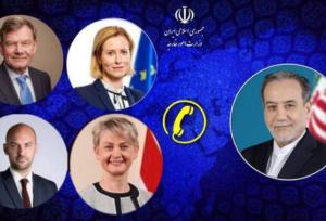 گفتگوی تلفنی عراقچی با همتایان اروپایی