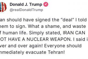 ترامپ: همه باید فوراً تهران را تخلیه کنند!