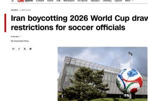 بازتاب جهانی تصمیم ایران و بایکوت قرعه‌کشی جام‌جهانی