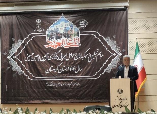 رستگار:موکب‌های کردستان در اربعین باید فراتر ازمرزهای مادی گسترش یابند