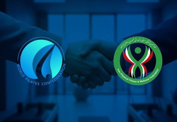 تفاهمنامه همکاری بین کنفدراسیون جهانی پیلاتس با فدراسیون آمادگی جسمانی ایران
