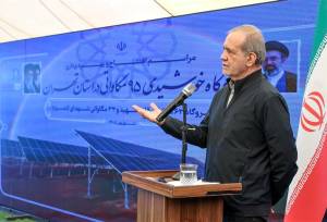 نیروگاه‌های خورشیدی 95 مگاواتی تهران با حضور پزشکیان افتتاح شد