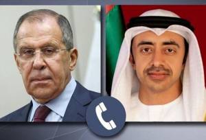 ​رایزنی تلفنی وزرای خارجه روسیه و امارات/ تاکید بر توقف فوری خصومت‌ها در منطقه
