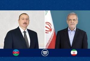 رایزنی تلفنی پزشکیان و علی‌اف درباره روابط تهران و باکو